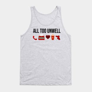 All Too Unwell Taylor Swift Tank Top